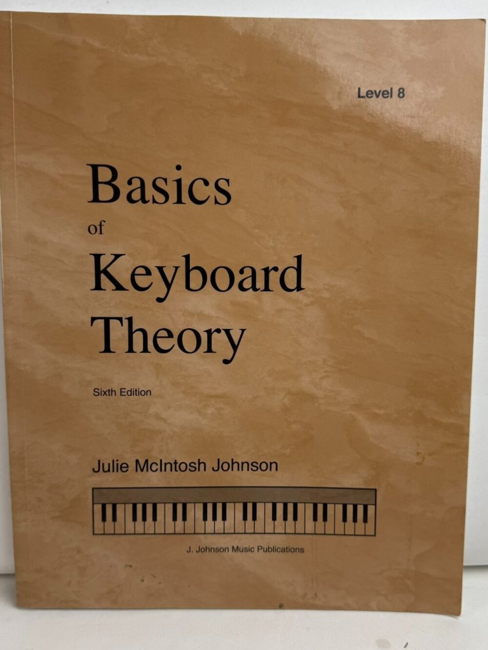 Basics Keyboard Theory Level 8 6th Ed Julie M Johnson MTAC ISBN 9781891757082